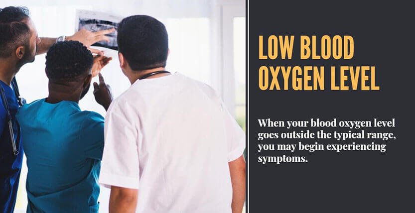 What Happens If Your Oxygen Level Is Too Low
