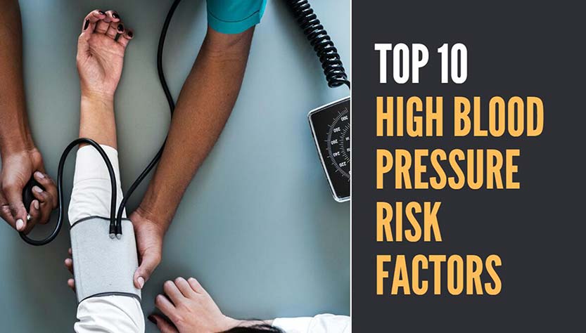 Top 10 High Blood Pressure(hypertension) Risk Factors