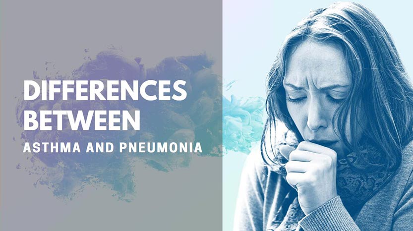 Differences Between Asthma and Pneumonia